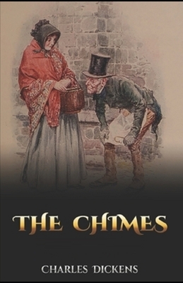 The Chimes Illustrated by Charles Dickens