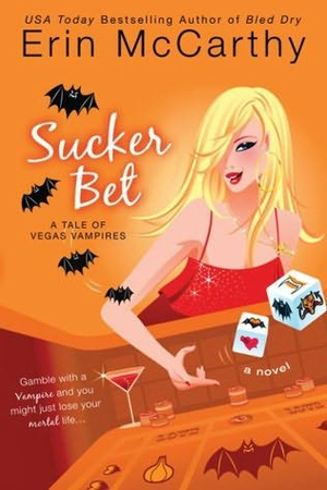 Sucker Bet by Erin McCarthy