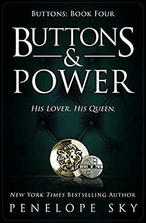 Buttons & Power by Penelope Sky