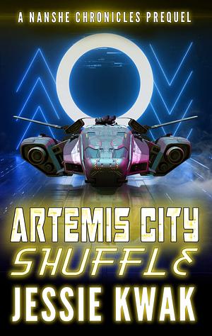 Artemis City Shuffle by Jessie Kwak, Jessie Kwak