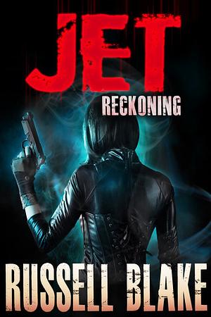 Reckoning by Russell Blake