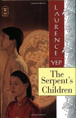 The Serpent's Children by Tim O'Brien, Laurence Yep