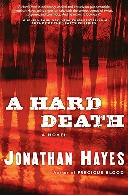 A Hard Death by Jonathan Hayes