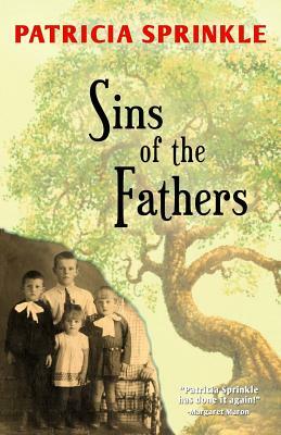 Sins of the Fathers by Patricia Sprinkle