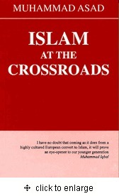 Islam at the Crossroads by Muhammad Asad