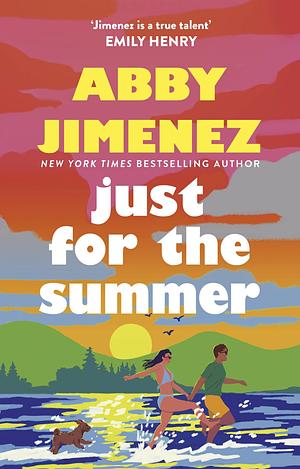 Just for the Summer by Abby Jimenez