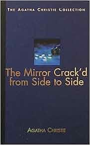 The Mirror Crack'd from Side to Side by Agatha Christie