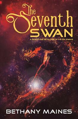 The Seventh Swan by Bethany Maines
