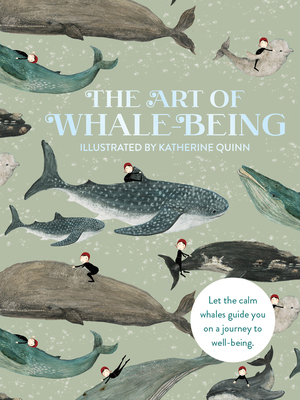 The Art of Whale Being: Let the Calm Whales Guide You on a Journey to Well-Being by 