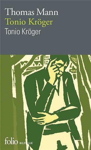 Tonio Kröger by Thomas Mann