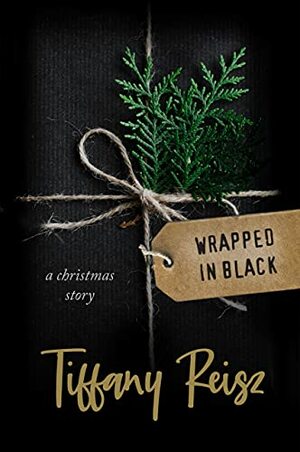 Wrapped in Black by Tiffany Reisz