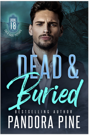 Dead and Buried by Pandora Pine