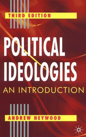 Political Ideologies: An Introduction by Andrew Heywood