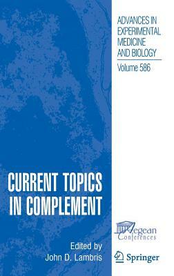 Current Topics in Complement by 