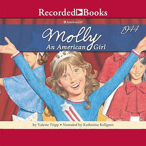 Molly: American Girl 1944 by Valerie Tripp