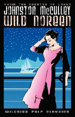 Wild Noreen by Johnston McCulley