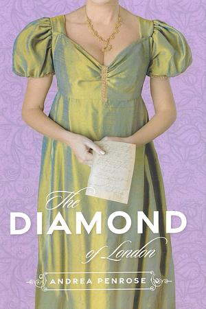 The Diamond of London (Once Upon a Book Club Special Edition) by Andrea Penrose