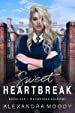 Sweet heartbreak by Alexandra Moody