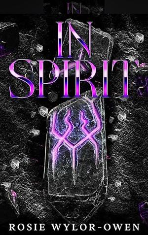 In Spirit by Rosie Wylor-Owen