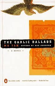 The Garlic Ballads by Mo Yan