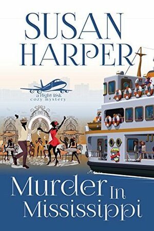 Murder in Mississippi by Susan Harper