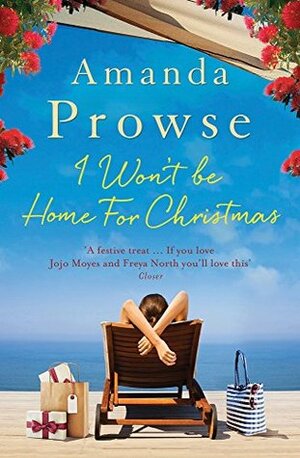 I Won't Be Home for Christmas by Amanda Prowse