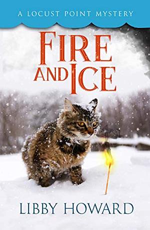 Fire And Ice by Libby Howard