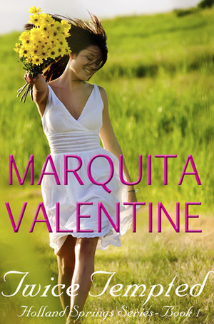 Twice Tempted by Marquita Valentine