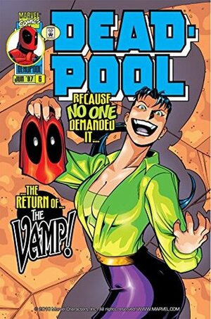 Deadpool (1997-2002) #6 by Nathan Massengill, Norman Lee, Joe Kelly, Ed McGuinness