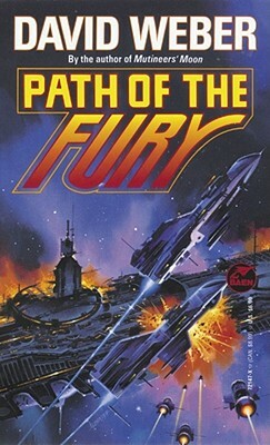 Path of the Fury, Volume 1 by David Weber