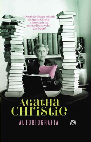 Agatha Christie - Autobiografia by Agatha Christie