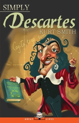 Simply Descartes by Kurt Smith