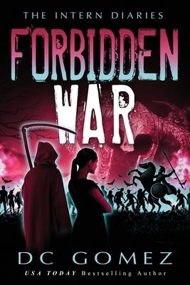 Forbidden War by D. C. Gomez