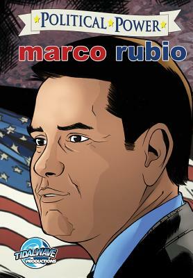 Political Power: Marco Rubio by Michael Frizell