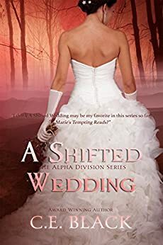 A Shifted Wedding by C.E. Black