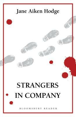 Strangers in Company by Jane Aiken Hodge