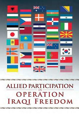 Allied Participation in Operation Iraqi Freedom by Center of Military History United States