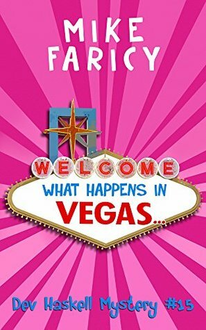 What Happens In Vegas... by Mike Faricy