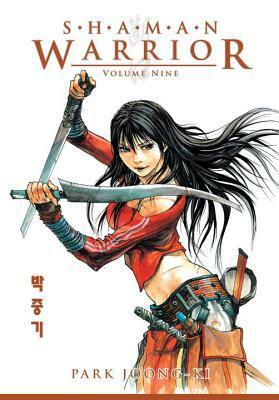 Shaman Warrior, Vol. 9 by Park Joong-Ki