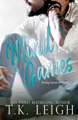 Mind Games by T. K. Leigh