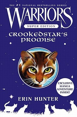 Warriors Super Edition: Crookedstar's Promise by Erin Hunter