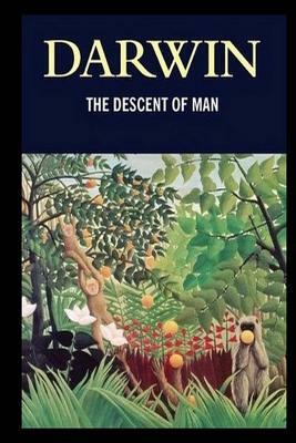 The Descent of Man by Charles Darwin