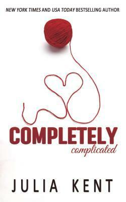 Completely Complicated by Julia Kent