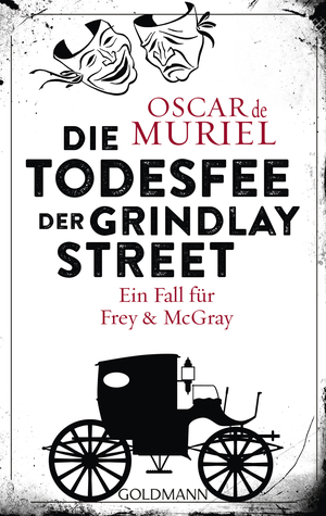 Die Todesfee der Grindlay Street by Oscar de Muriel