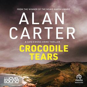 Crocodile Tears by Alan Carter