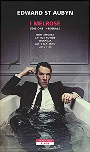 I Melrose by Edward St Aubyn