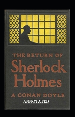 The Return of Sherlock Holmes Illustrated by Arthur Conan Doyle