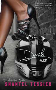 Dash by Shantel Tessier