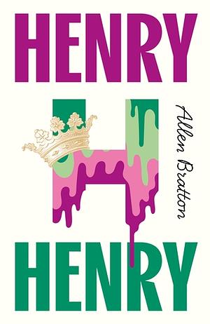 Henry Henry by Allen Bratton