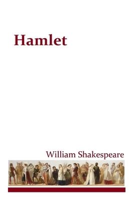 Hamlet by William Shakespeare